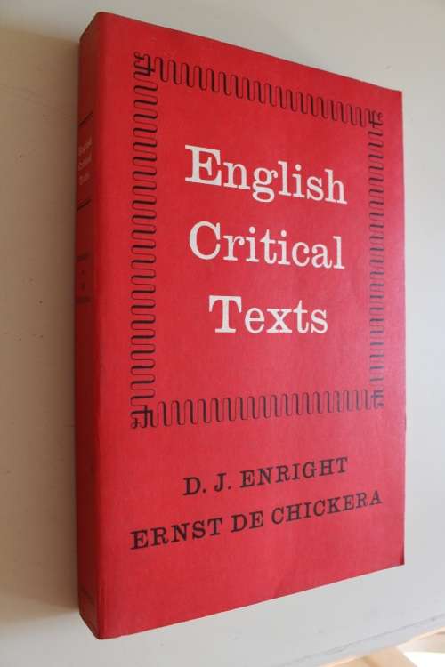 English Critical Texts - Enright & De Chickera