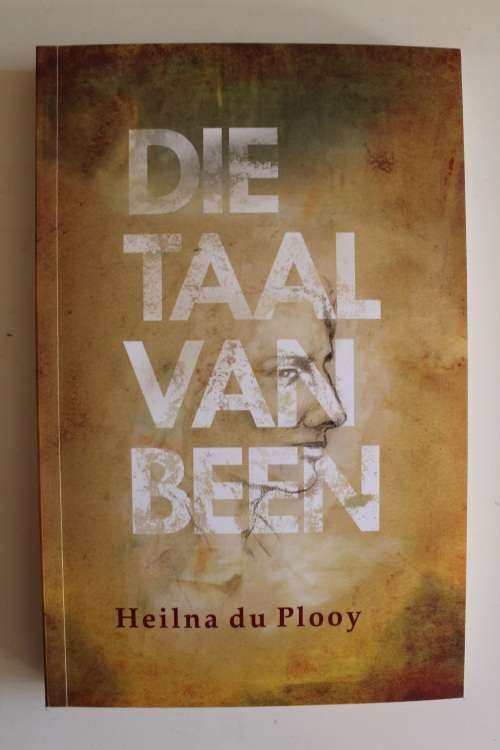 Die Taal van Been - Heilna du Plooy