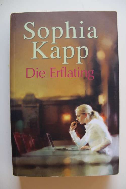 Die Erflating - Sophia Kapp