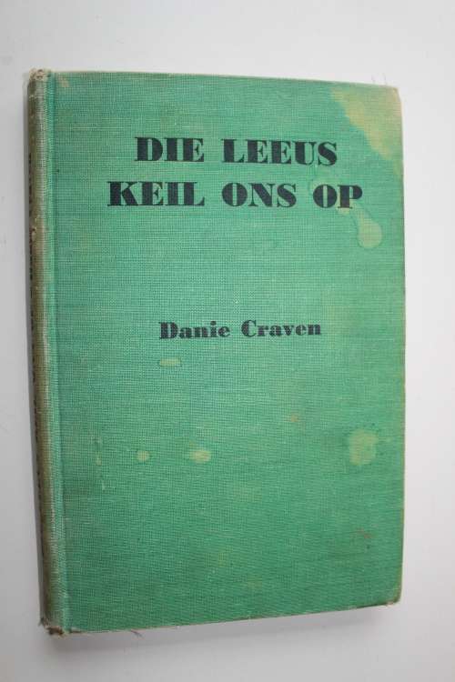 Multi geteken: Die Leeus keil ons op - Danie Craven. 1955 Britse Leeus toer.