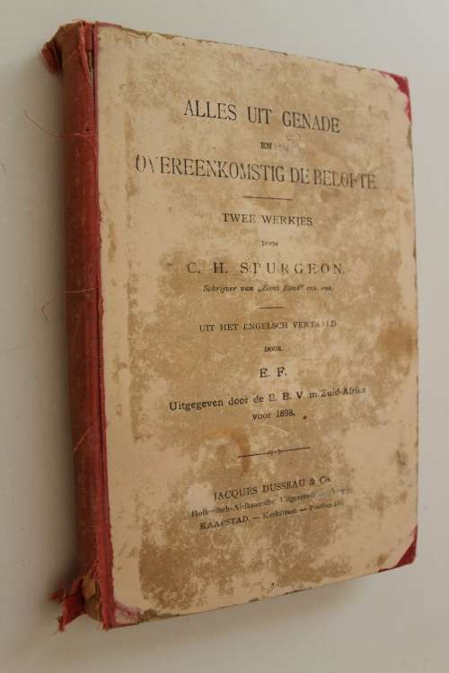 Alles uit Genade en overeenkomstig de Belofte - Spurgeon