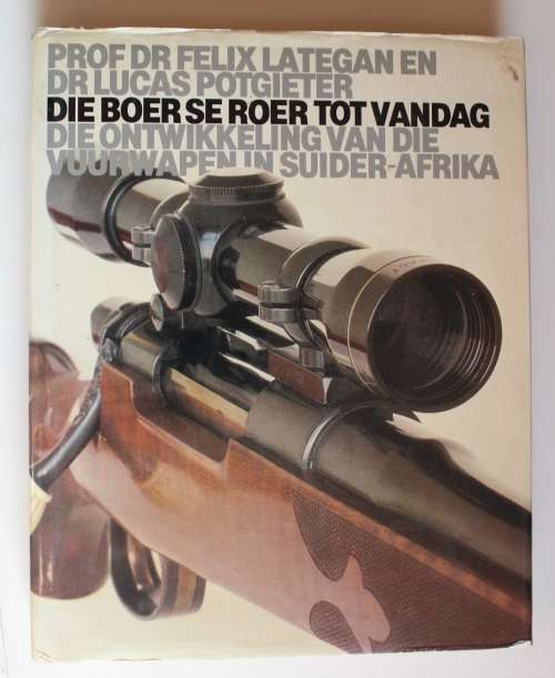 GETEKEN: Die Boer se Roer tot Vandag deur Prof. Felix Lategan & Dr. Lucas Potgieter
