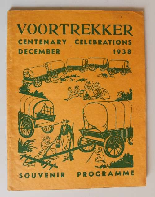 Voortrekker Eeufeesviering Desember 1938 Aandenkingsprogram