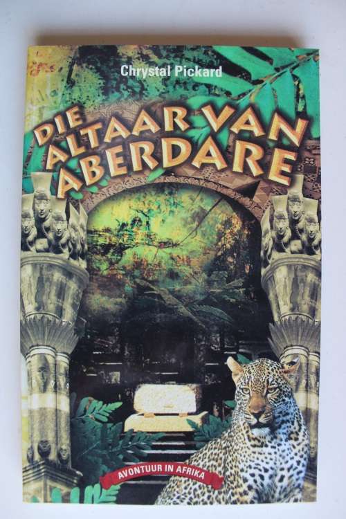 Die altaar van Aberdare - Chrystal Pickard