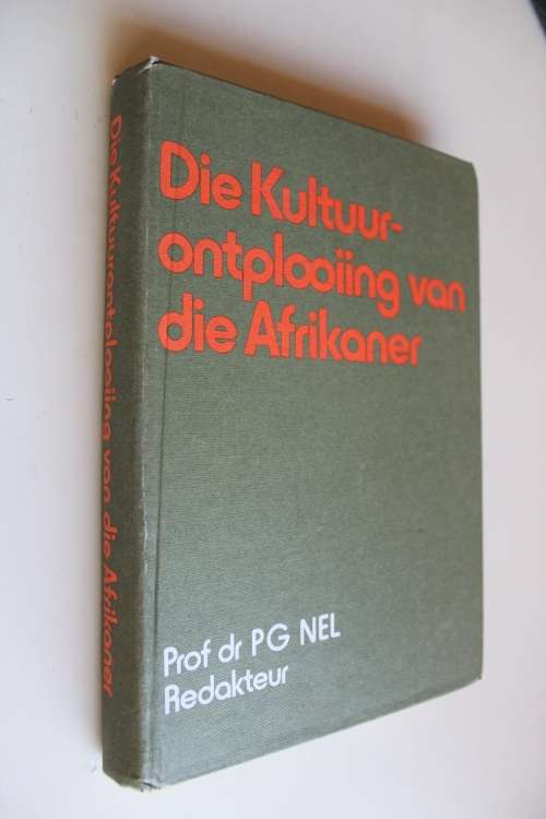 Die Kultuurontplooiing van die Afrikaner deur P.G. Nel