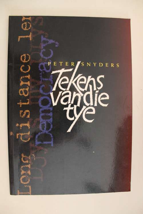 Tekens van die tye - Peter Snyders - Gedigte