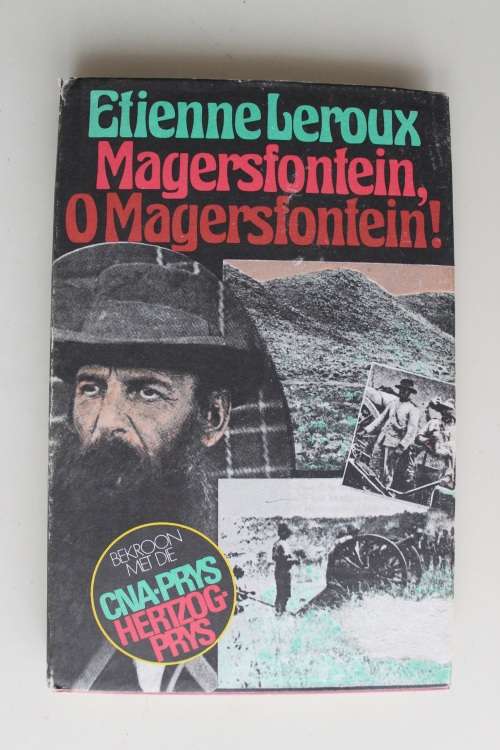 MAGERSFONTEIN, O MAGERSFONTEIN! deur Etienne Leroux