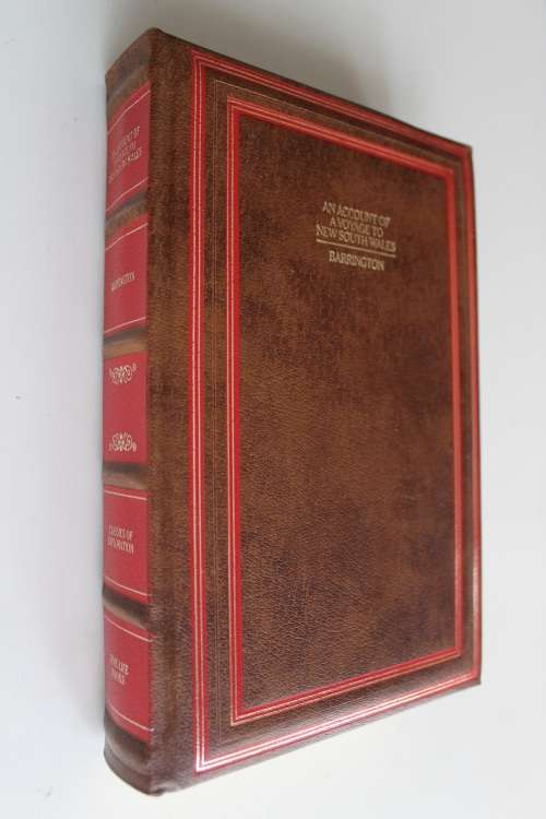 An Account of a Voyage to New South Wales By: George Barrington **Classics of Exploration