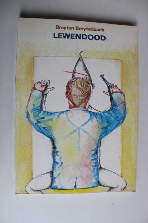 Lewendood - Breyten Breytenbach