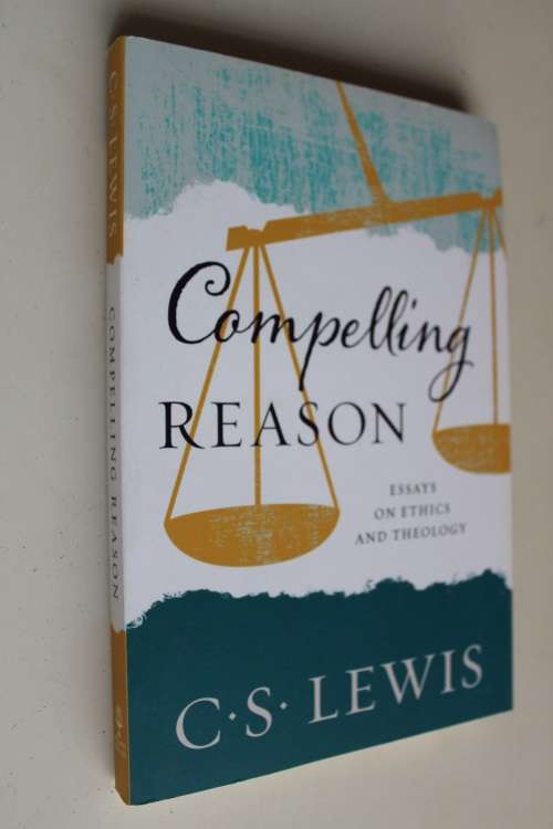 Compelling Reason - C S Lewis