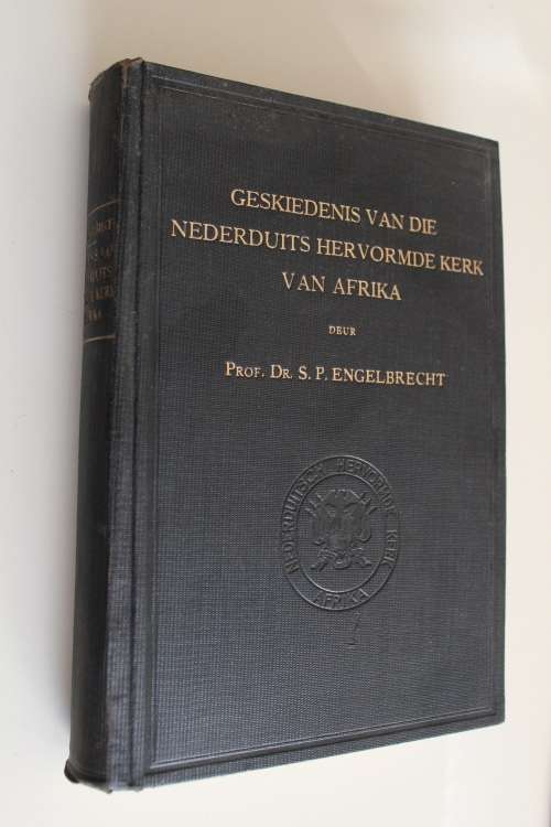 Geskiedenis van die Nederduitsch Hervormde kerk van Afrika - Engelbrecht