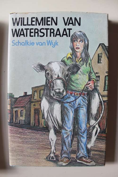 Willemien van Waterstraat - Schalkie van Wyk