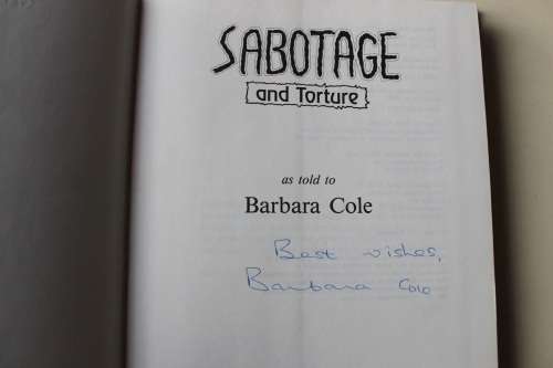 SIGNED: Sabotage and Torture -  Barbara Cole