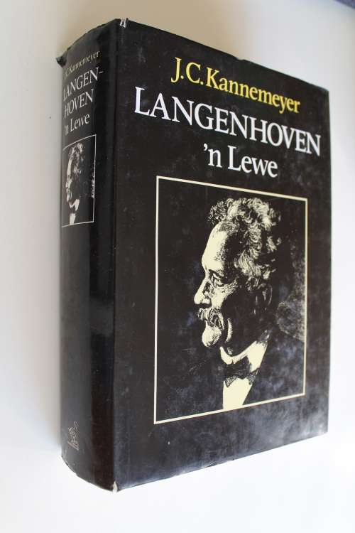 Langenhoven 'n lewe - J.C. Kannemeyer