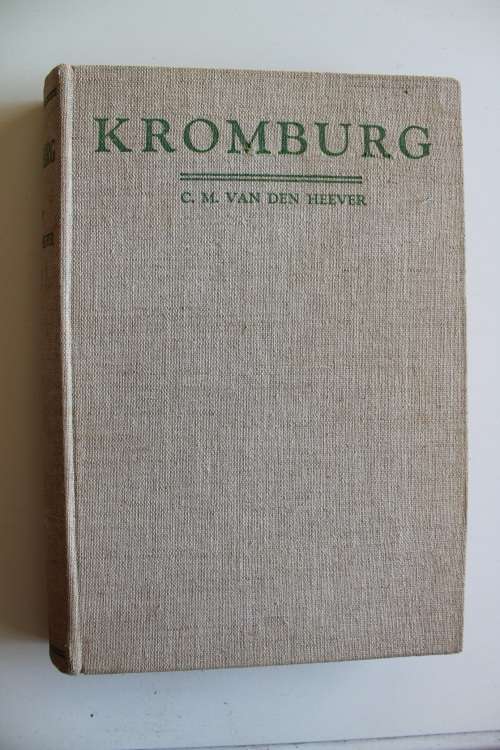 Kromburg  - C M van den Heever