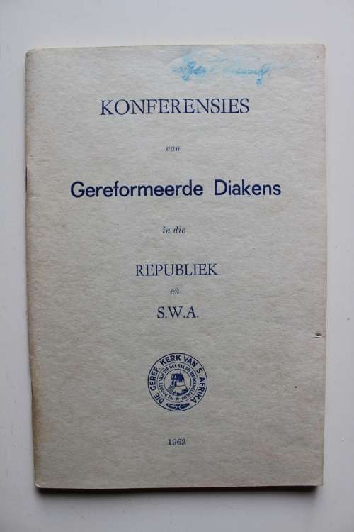 1963 Konferensies van Gereformeerde Diakens in die Republiek en SWA Suidwes-Afrika