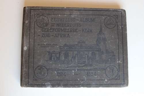 Eeuwfeest-Album van de Nederduits Gereformeerde Kerk in Zuid-Afrika 1824-1924