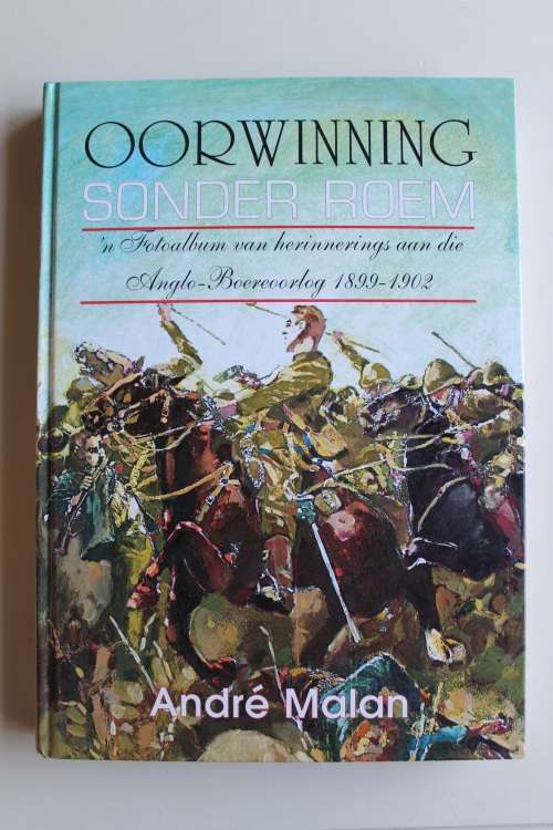Oorwinning sonder Roem - Andre Malan