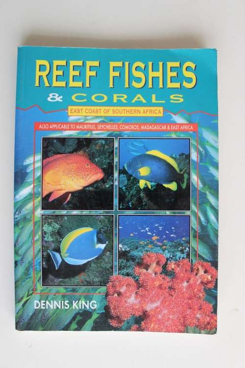 Reef Fishes & Corals - East Coast of Southern Africa -   Dennis King
