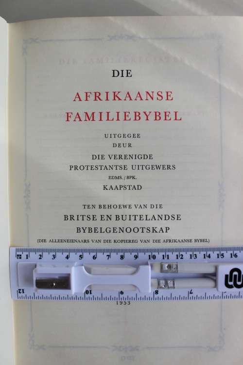 DIE AFRIKAANSE FAMILIEBYBEL - uitgegee in 1953  - BYBEL