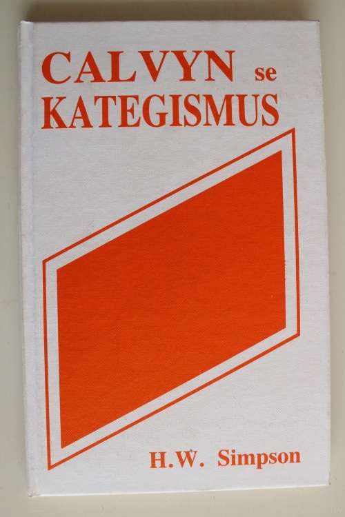 Calvyn se Kategismus - Simpson