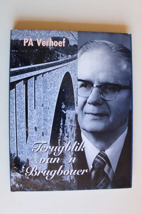PA Verhoef - Terugblik van `n Brugbouer