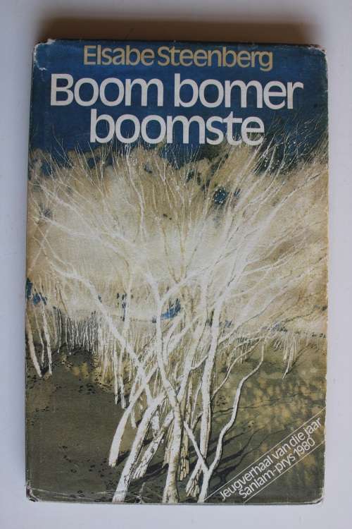 GETEKEN: Boom Bomer Boomste  -  Elsabe Steenberg