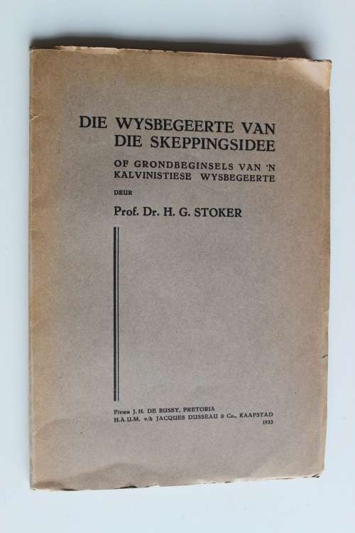 Die Wysbegeerte van die Skeppingsidee - Stoker