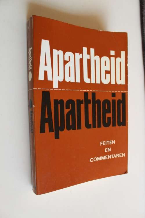 Apartheid - Feiten en commentaren - Nuis