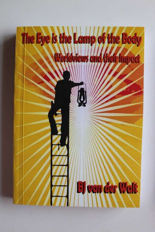 The eye is the Lamp of the Body - Van der Walt