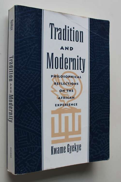 Tradition and Modernity - Kwame Gyekye