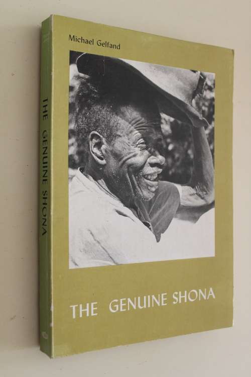 The Genuine Shona - By Michael Gelfand