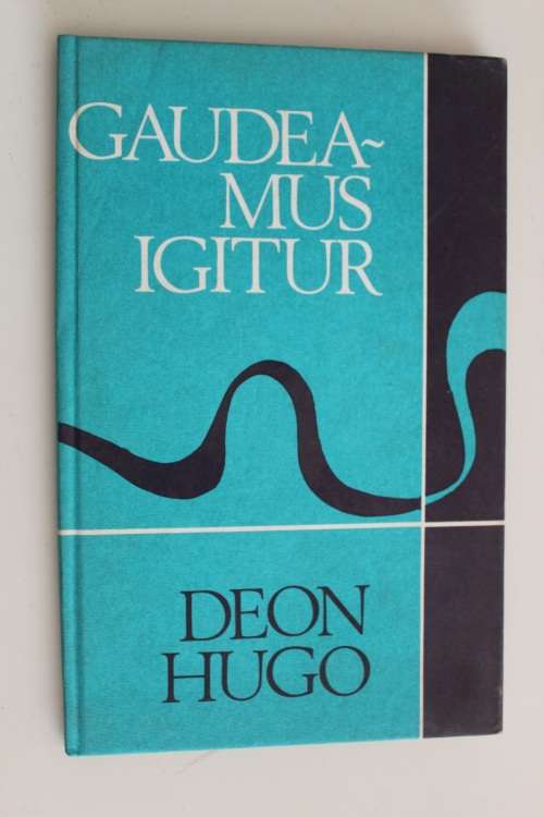 Deon Hugo - Gaudeamus Igitur