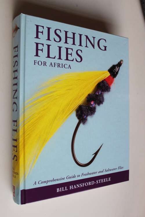 Fishing Flies of Africa - Bill Hansford-Steele