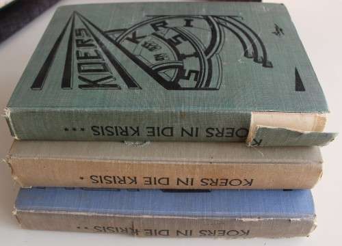 Koers in die krisis volumes 1, 2 en 3 volledig