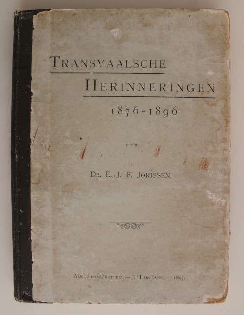 Transvaalsche Herinneringen 1876-1896 - Dr. E.J.P. Jorissen