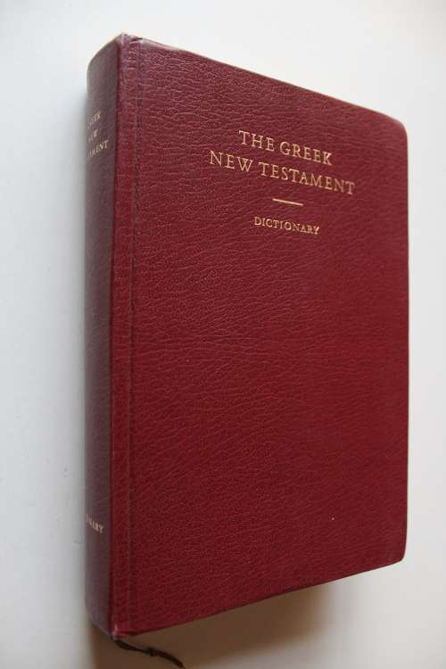 The Greek New Testament Dictionary