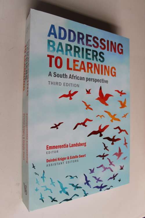 Addressing Barriers to Learning - South African Perspective - Landsberg