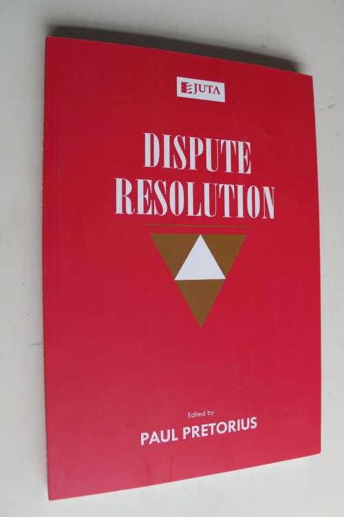 Dispute Resolution - Paul Pretorius