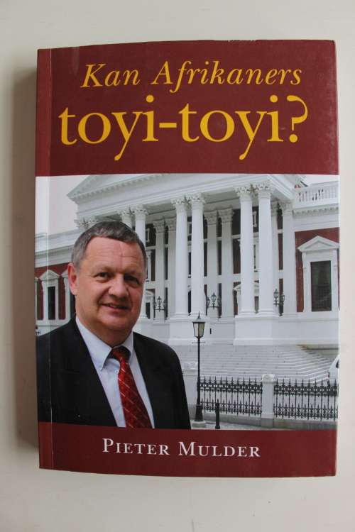 Kan Afrikaners toyi-toyi? - Pieter Mulder