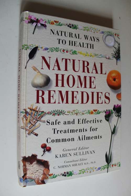 Natural home remedies - Natural ways to health - Sullivan