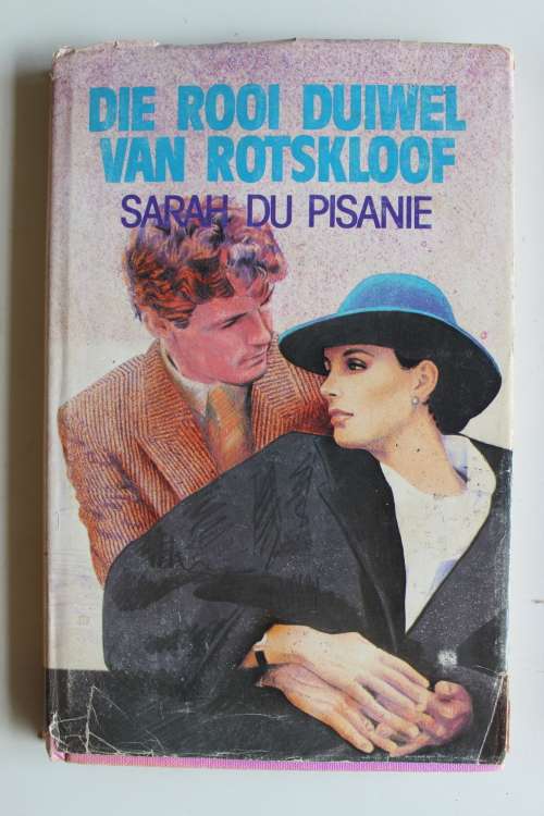 Die rooi duiwel van Rotskloof - Sarah du Pisanie