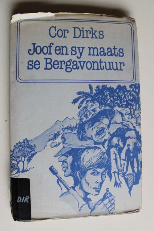Joof en sy Maats se Bergavontuur - Cor Dirks