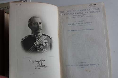 The life of Major-General Sir Charles William Wilson Royal engineers 1909 Sir Charles M - Watson