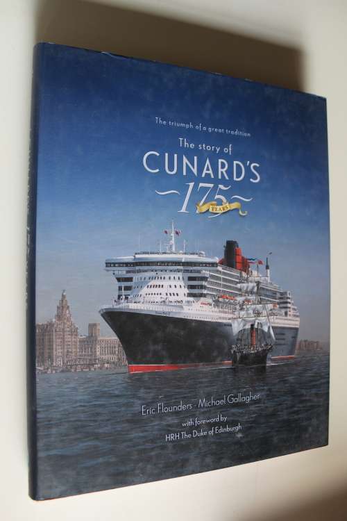 The story of Cunard's 175 years - Flounders & Gallagher