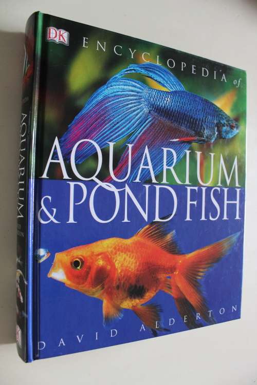 Encyclopedia of Aquarium and Pond Fish - Alderton