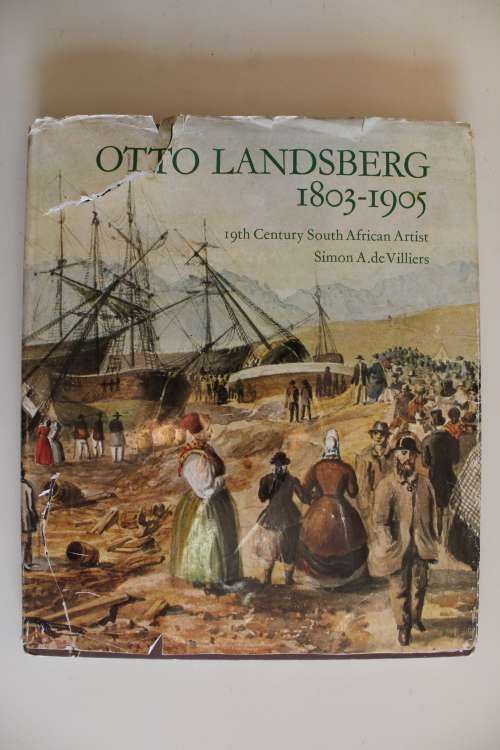 Otto Landsberg 1803-1905 by Simon A. de Villiers