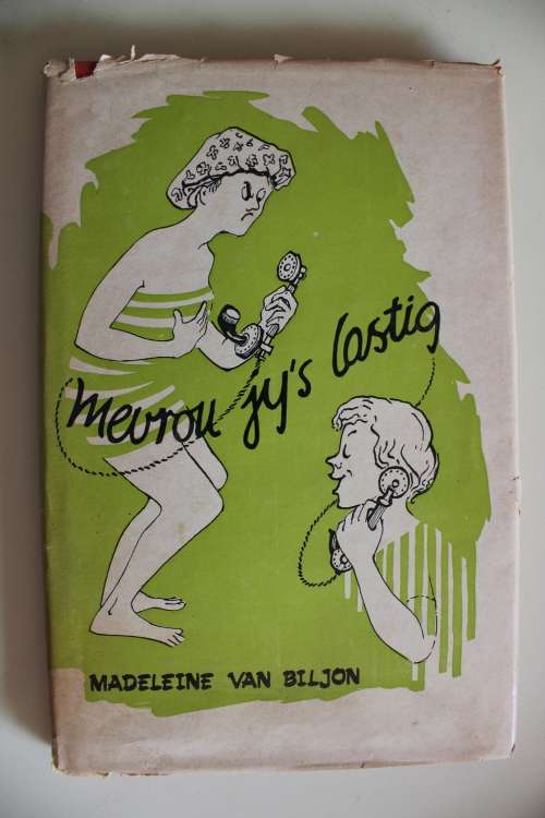 Mevrou jy's lastig - Madelaeine van Biljon