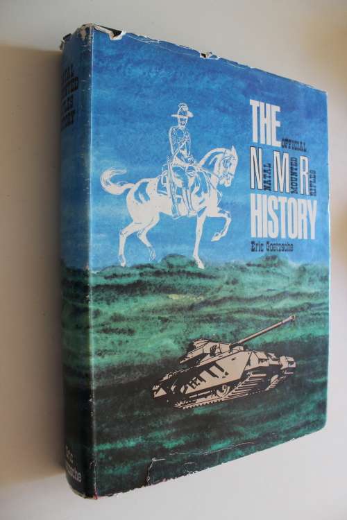 The Official Natal Mounted Rifles History -  Eric Goetzsche