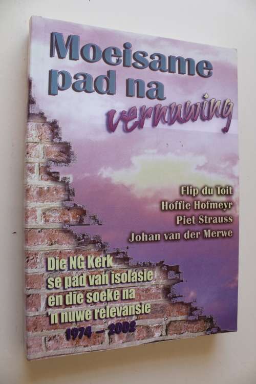Die NG Kerk se pad van isolasie en die soeke na 'n nuwe relevansie 1974-2002
